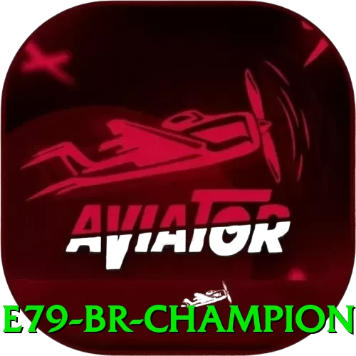 e79 BR Champion - app